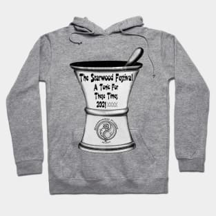 The Starwood Festival: A Tonic for these times Hoodie